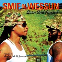 Smif-N-Wessun — Born and Raised